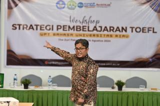 Unri Gelar Workshop Strategi Pembelajaran TOEFL Dosen Luar Biasa