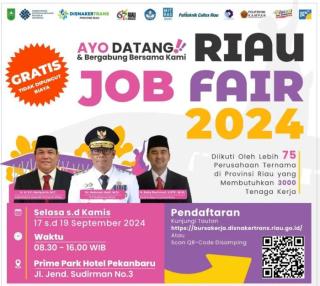 Riau Job Fair 2024 akan Diselenggarakan 17-19 September di Pekanbaru