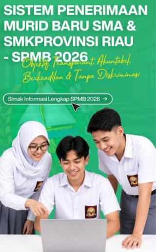 SPMB Riau Segera Ditutup, Pendaftar Diimbau Optimalkan Pilihan Kedua dan Ketiga